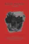 Ghost Masters, Volume 2 Ghost Masters, Volume 2