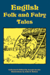 "English Folk and Fairy Tales", collected by Joseph Jacobs
