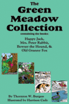 "Green Meadow Collection" by Thornton W. Burgess "Green Meadow Collection" by Thornton W. Burgess