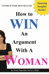How to Win an Argument with a Woman, a fun BLANK book