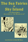 The Sea Fairies & Sky Island The Sea Fairies & Sky Island